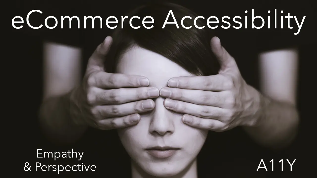 eCommerce Accessibility A11y